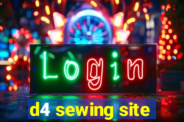 d4 sewing site